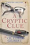 A Cryptic Clue by Victoria Gilbert
