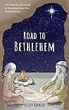 Road to Bethlehem (Bible Adventurers #1)