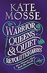 Warrior Queens & ...