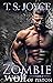 Zombie Wolf of Piston (Wolves of Piston #1) by T. S. Joyce