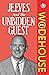 Jeeves and the Unbidden Guest