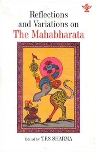 reflections and variations on the mahabharata