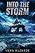 Into The Storm: The Roughne...