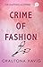 Crime of Fashion by Chautona Havig