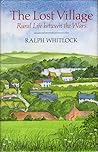 Lost Village: Rural Life Between the Wars