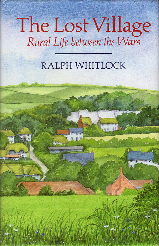 Lost Village: Rural Life Between the Wars