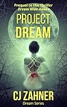 Project Dream: Th...