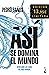 Así se domina el mundo: Desvelando las claves del poder mundial. Edición limitada