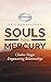 Souls from Mercury by Raju Ramanathan