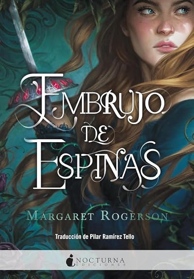 Portada de Embrujo de espinas, de Margaret Rogerson