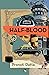 HALF-BLOOD by Pronoti Datta