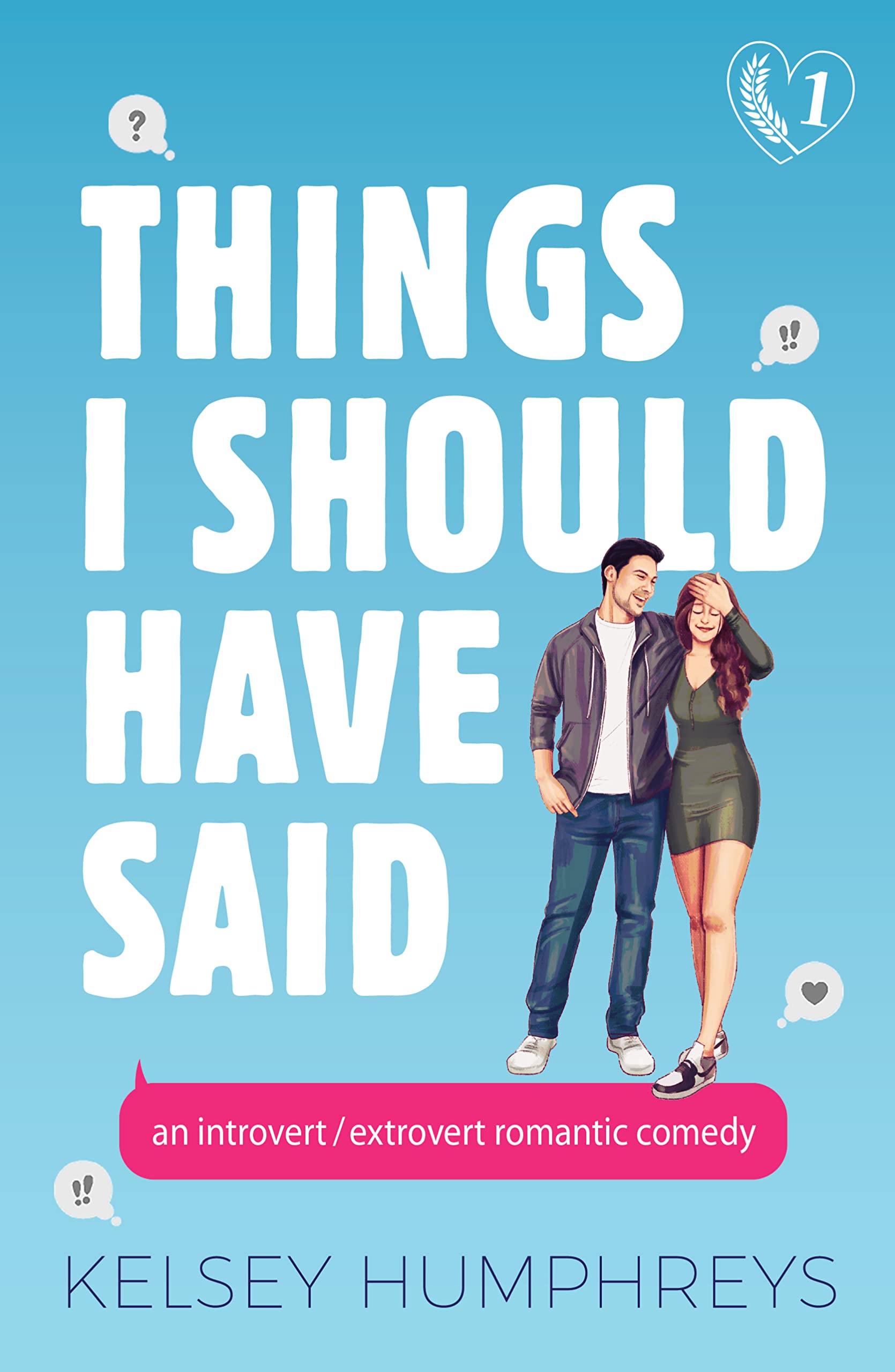 Things I Should Have Said (Heartlanders, #1)