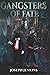 Gangsters of Fate: Book 1