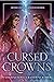 Cursed Crowns (Twin Crowns,...