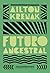 Futuro ancestral