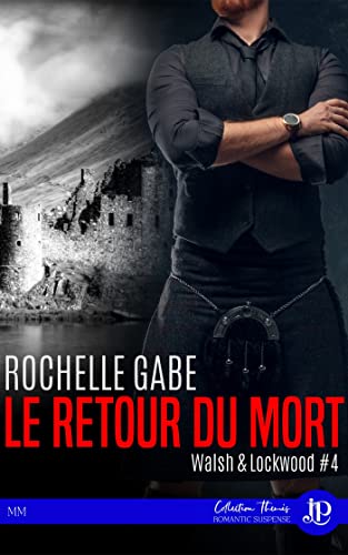 Le retour du mort (Walsh & Lockwood #4)