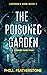 The Poisoned Garden