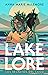 Lakelore (Spanish Edition)