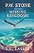 P. W. Stone and the Missing...