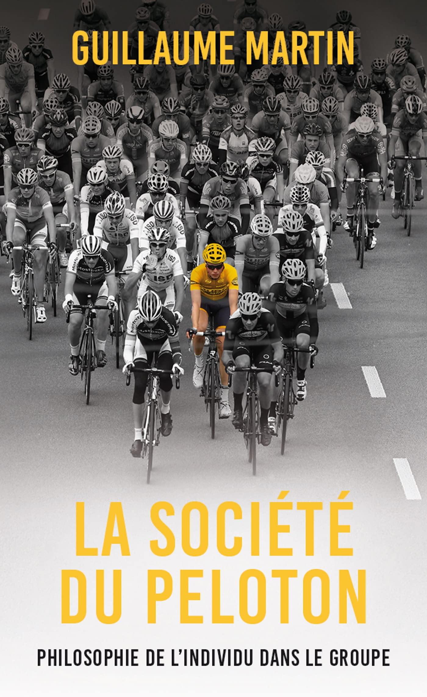 La société du peloton (Paperback)