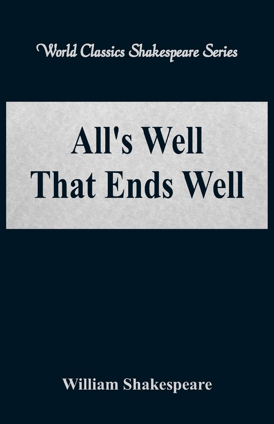 All's Well That Ends Well