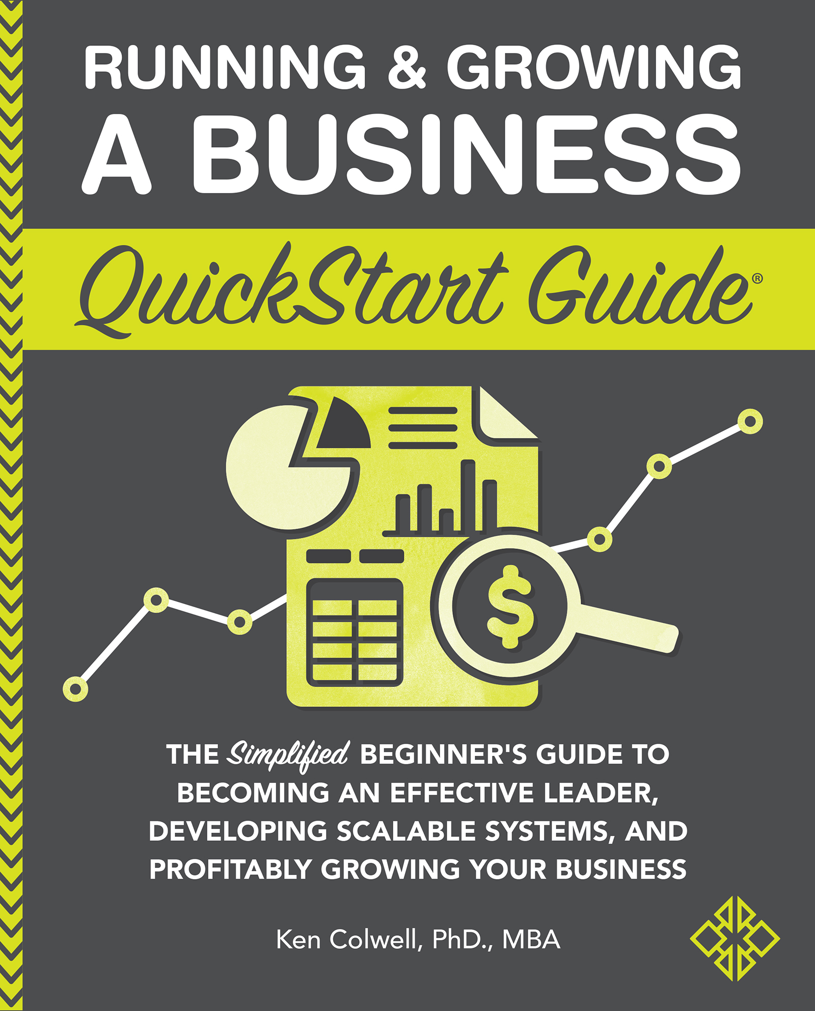 Running & Growing a Business QuickStart Guide