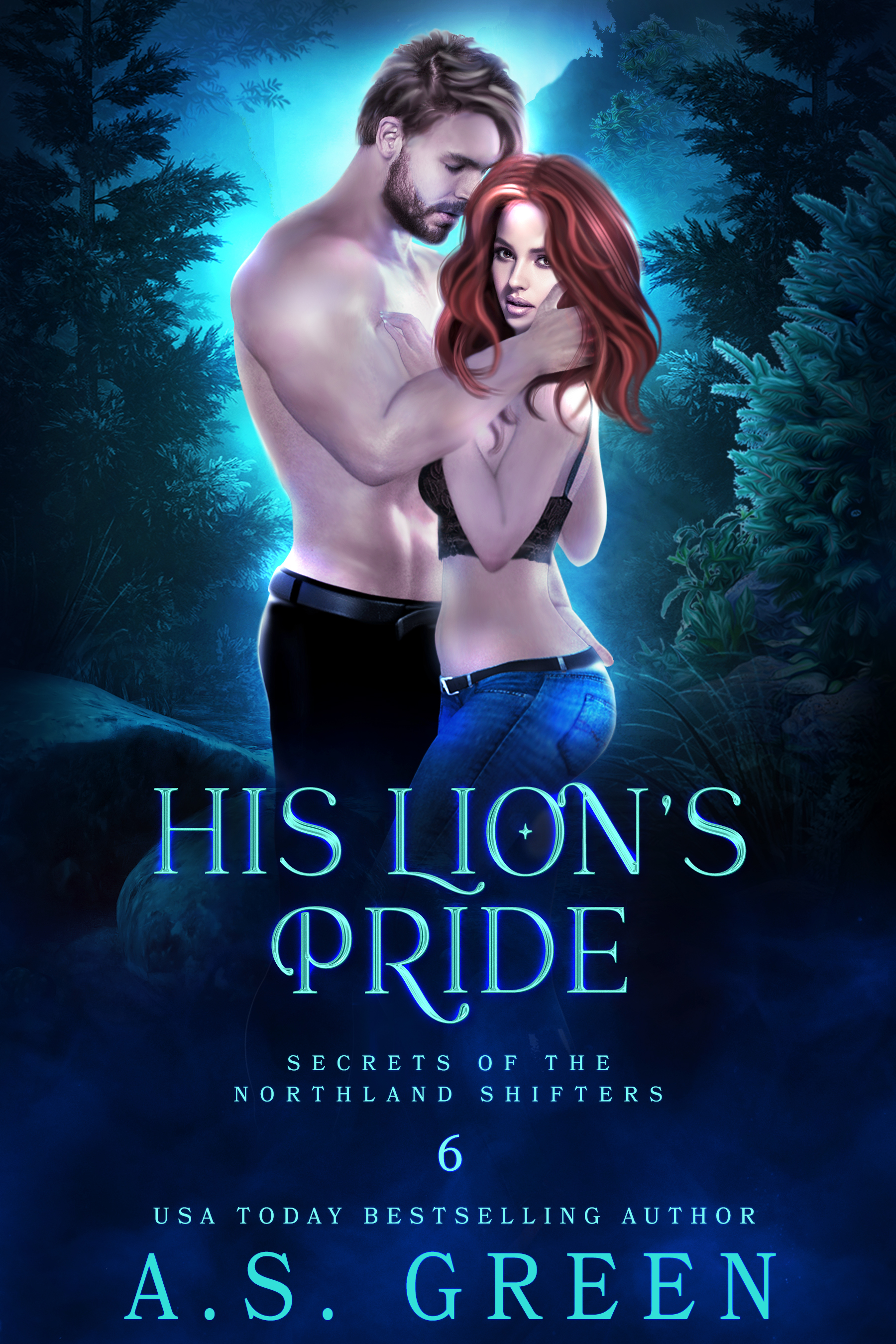 His Lion's Pride (Secrets of the Northland Shifters #6)