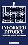Informed Divorce:...