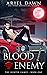Blood of My Enemy (The Hunt...