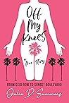 Off My Knees: Fro...