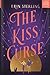 The Kiss Curse (The Ex Hex, #2)
