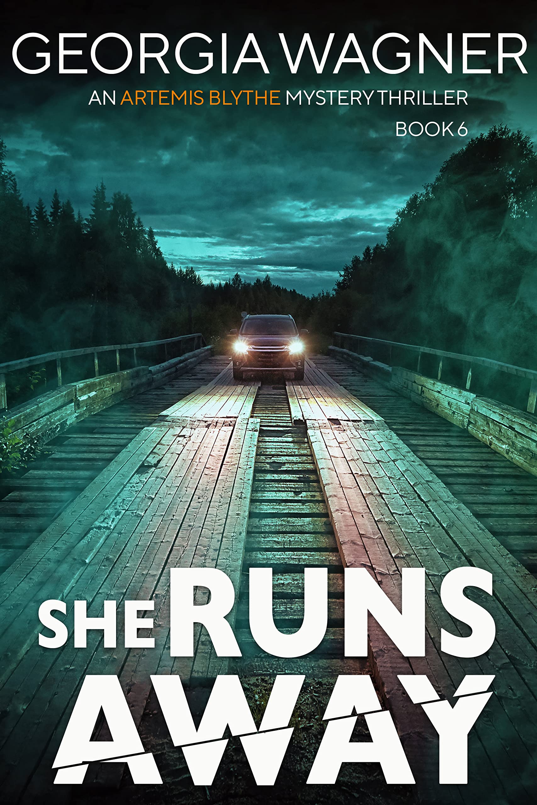 She Runs Away (Artemis Blythe FBI #6)