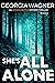 She's All Alone (Artemis Bl...