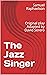 The Jazz Singer (The Play) by Samuel Raphaelson
