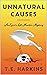 Unnatural Causes (Egret's Loft Murder Mysteries, #1)