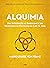 Alquimia: Uma introdução ao simbolismo e seu significado na psicologia de Carl G. Jung (Portuguese Edition)