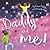 Daddy and Me! by Emma Phillips