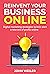 Reinvent Your Business Onli...