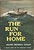 The Run for Home