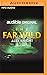 The Far Wild