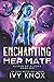 Enchanting Her Mate (Aliens...
