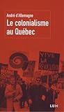 Le colonialisme au Québec