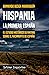 Hispania: La primera España...