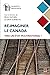 Ré-imaginer le Canada : ver...