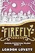 Chocolate Festival Felony (Firefly Junction #16)