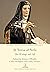 St Teresa of Ávila: Her Wri...