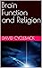 Brain Function and Religion