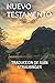 NUEVO TESTAMENTO: TRADUCCION DE JUAN STRAUBINGER (Spanish Edition)