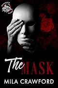 The Mask (Dangerous Sinners, #4)