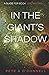 In The Giant's Shadow: A Gu...